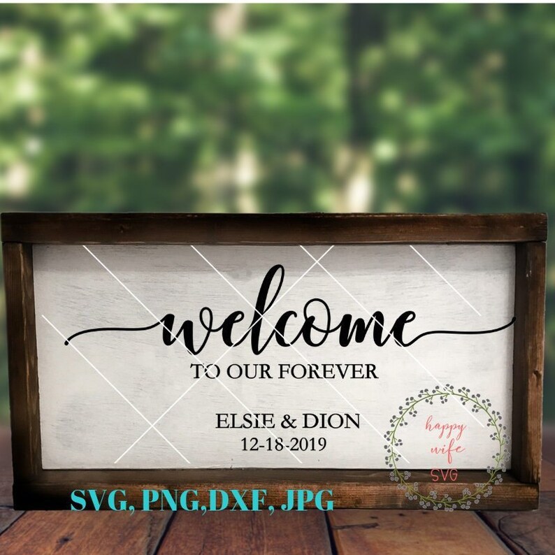 Download Art Collectibles Clip Art Diy Wedding Svg Welcome Wedding Welcome To Our Wedding Print Wedding Welcome Sign Welcome Wedding Svg Cut File Sign