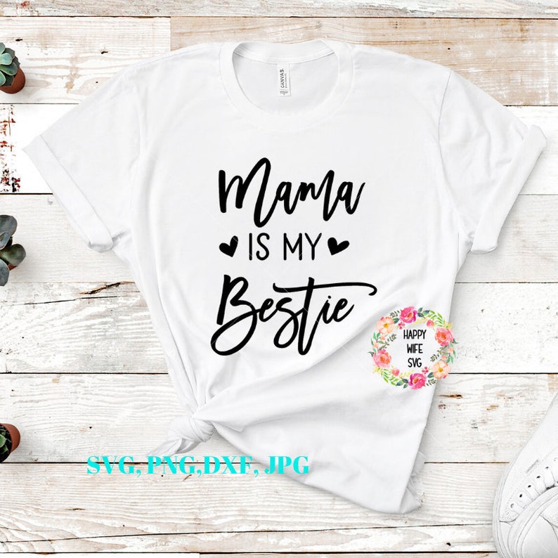 Download Clip Art Art Collectibles Onesie Svg Girl Svg Baby Boy Svg Cut File For Cricut And Silhouette Mama Is My Bestie Svg Newborn Svg Mommy Is My Bestie Svg