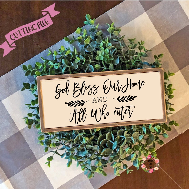 Download God Bless Our Home SVG Home Sign Svg Family Sign Svg | Etsy