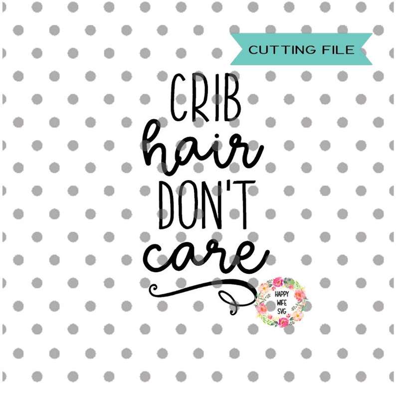Free Free 113 Baby Quotes Svg SVG PNG EPS DXF File