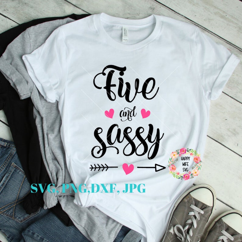 Download Five and Sassy SVg Birthday SVg Fifth birthday svg ...