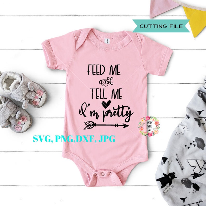 Download Art Collectibles Clip Art Newborn Svg For Cricut And Silhouette She Leaves A Little Svg Onesie Svg Feed Me And Tell Me Im Pretty Svg Baby Svg Baby Girl Svg Files