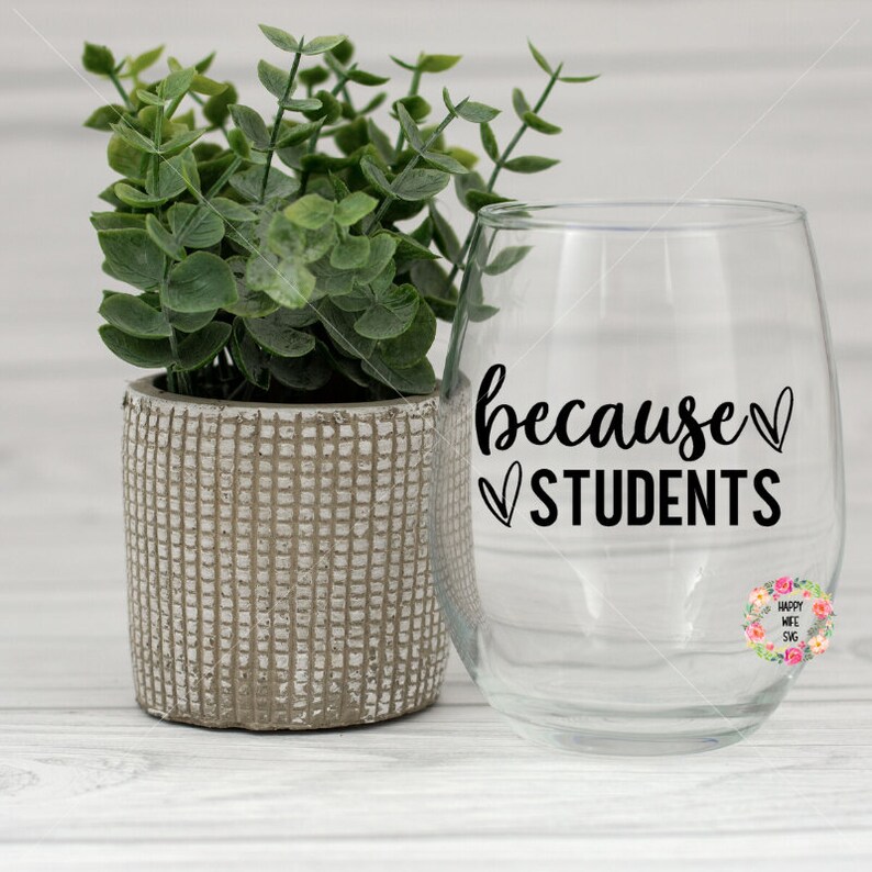 Download Because Students svg Teacher svg dxf and png instant | Etsy