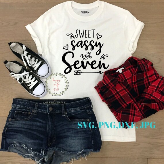 Sweet Sassy And Seven Svg Seventh Birthday Svg 7th Birthday Etsy