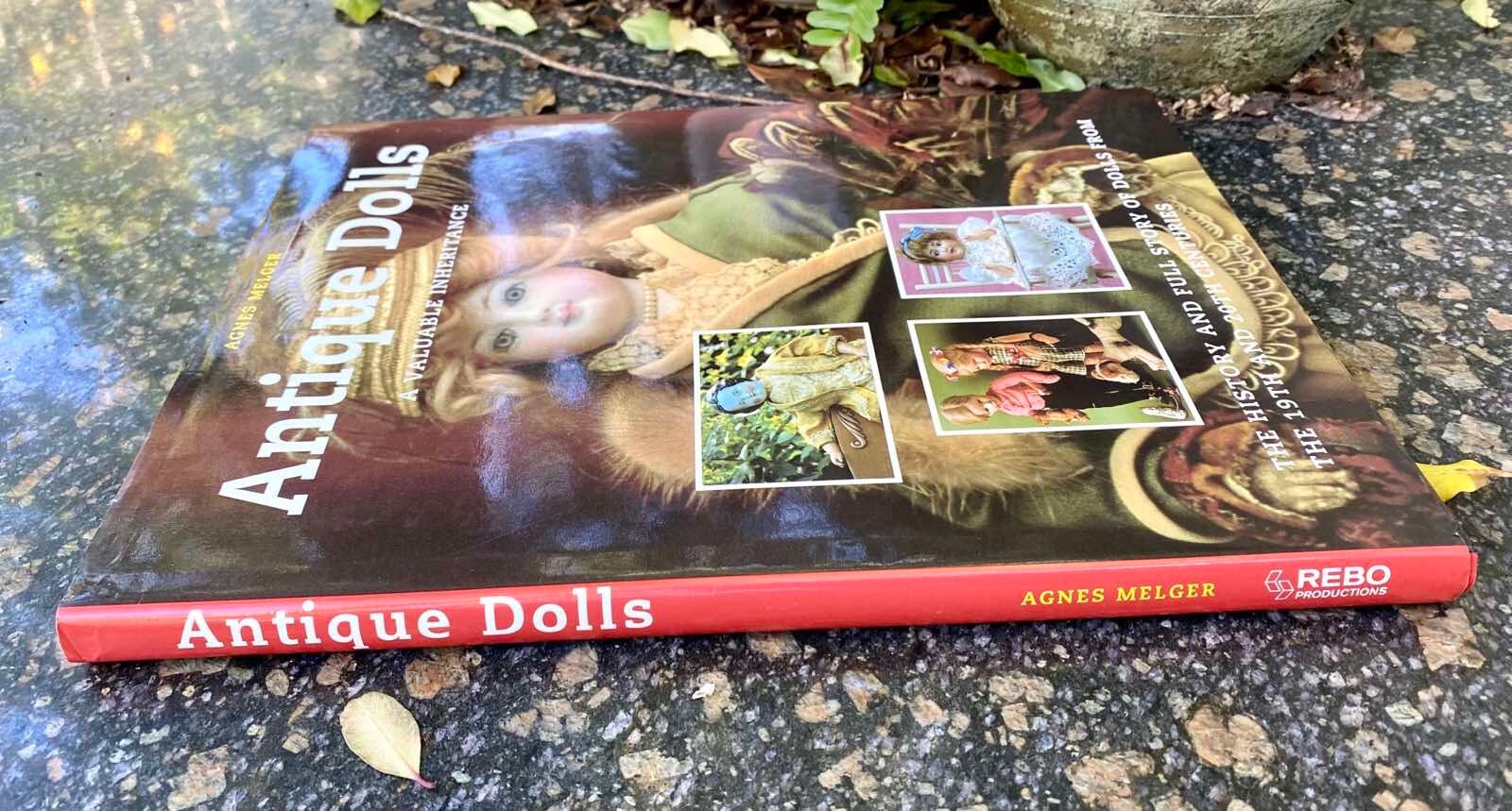 1996 Edition of Antique Dolls A Valuable Inheritance by Agnes