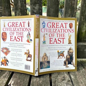 Great Civilisations of the East by Daud Ali, Philip Steele, Fiona Macdonald, Lorna Oakes - Ancient History Book - Southwater Publishing