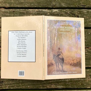 Famous Australian Art Walter Withers 1854-1913 Hardcover Book by Andre Mackenzie - 1989 Mallard Press Edition - Australian Art Book