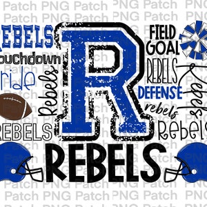 May include: A blue and black graphic design with the word "REBEL" in large letters. The design includes a football, a cheerleading pom-pom, and two football helmets. The text "Touchdown Pride" and "Field Goal Defense" are also included in the design.