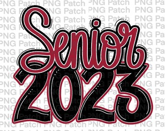 Senior 2023 Graduation PNG | Crimson and Black | Printable Sublimation Design or DTF Design | School Colors