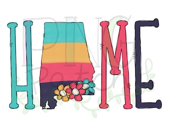 Könnte beinhalten: Ein farbenfrohes Grafikdesign des Wortes „HOME“ mit dem Buchstaben „O“ ersetzt durch die Umrisse des Bundesstaates Alabama. Die Buchstaben sind im handgezeichneten Stil mit einem Farbschema aus Blau, Gelb und Rot gehalten. Die Staatsumrisse haben ein Farbschema aus Blau, Gelb, Rot und Schwarz. In der unteren rechten Ecke des Designs befinden sich drei kleine Blumen.