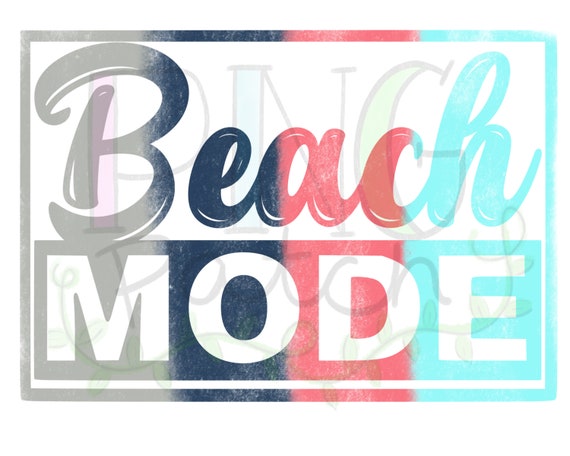 Beach Mode, PNG Digital Design, Sublimation Design Download, Print and Cut, Digital Download, Printable