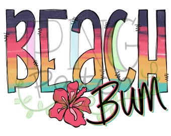 Beach Bum, Ocean and Gulf, PNG Digital Design, Beach Sublimation Design Download, Print and Cut, Digital Download, Printable