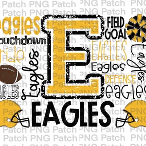May include: A black and yellow graphic design with the letter E in the center. The letter E is surrounded by the words "eagles", "touchdown", "pride", "field goal", "defense", and "eagles". There are two yellow football helmets on either side of the letter E.