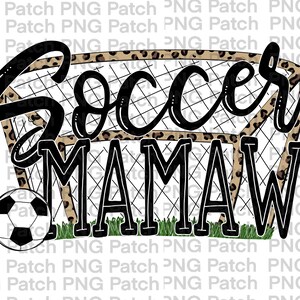 Soccer, Soccer Mamaw with Leopard Print Net and Soccer Ball, Soccer PNG Digital Design, Leopard Sublimation Design Download, Soccer PNG