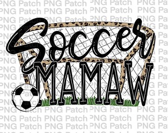 Soccer, Soccer Mamaw with Leopard Print Net and Soccer Ball, Soccer PNG Digital Design, Leopard Sublimation Design Download, Soccer PNG