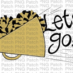 Andiamo! Gold Black Cheerleader Megafono e Pom Poms, Football PNG Digital Design, Cheer Sublimation Design Downloads Calcio