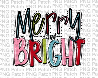 Merry and Bright Christmas PNG, Hand Lettered, Pink Preppy Christmas Sublimation Design, Printable Shirt Design, Holiday