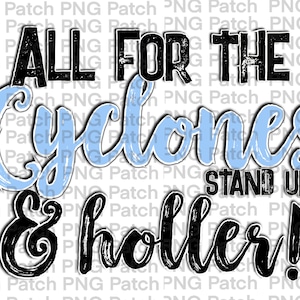 Op de afbeelding: Zwarte en blauwe grafische tekst die "All for the Cyclones Stand Up & Holler!" zegt