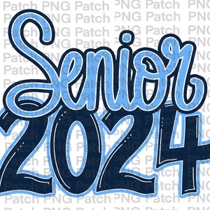 May include: A graphic design featuring the word "Senior" in a light blue, cursive font, outlined in navy blue. Below, the numbers "2024" are in a navy blue, bold font, also outlined in light blue. The design is suitable for graduation-themed products.