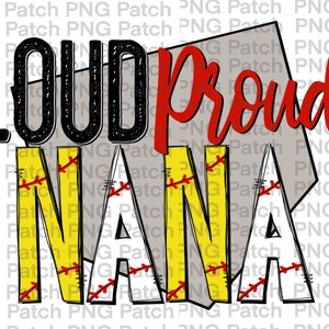 Può includere: Un design grafico con il testo "Loud Proud Nana" in nero, rosso e giallo. Le lettere sono contornate di nero e hanno un aspetto testurizzato e usurato. La parola "Nana" è circondata da una forma di diamante da baseball con cuciture rosse.
