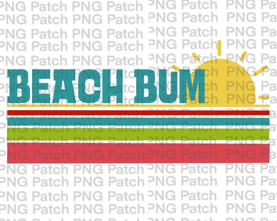 Beach Bum, Retro Stripes with Sun, Summer PNG Digital Design, Beach Sublimation Design Download, Print and Cut, Digital Download, Clipart