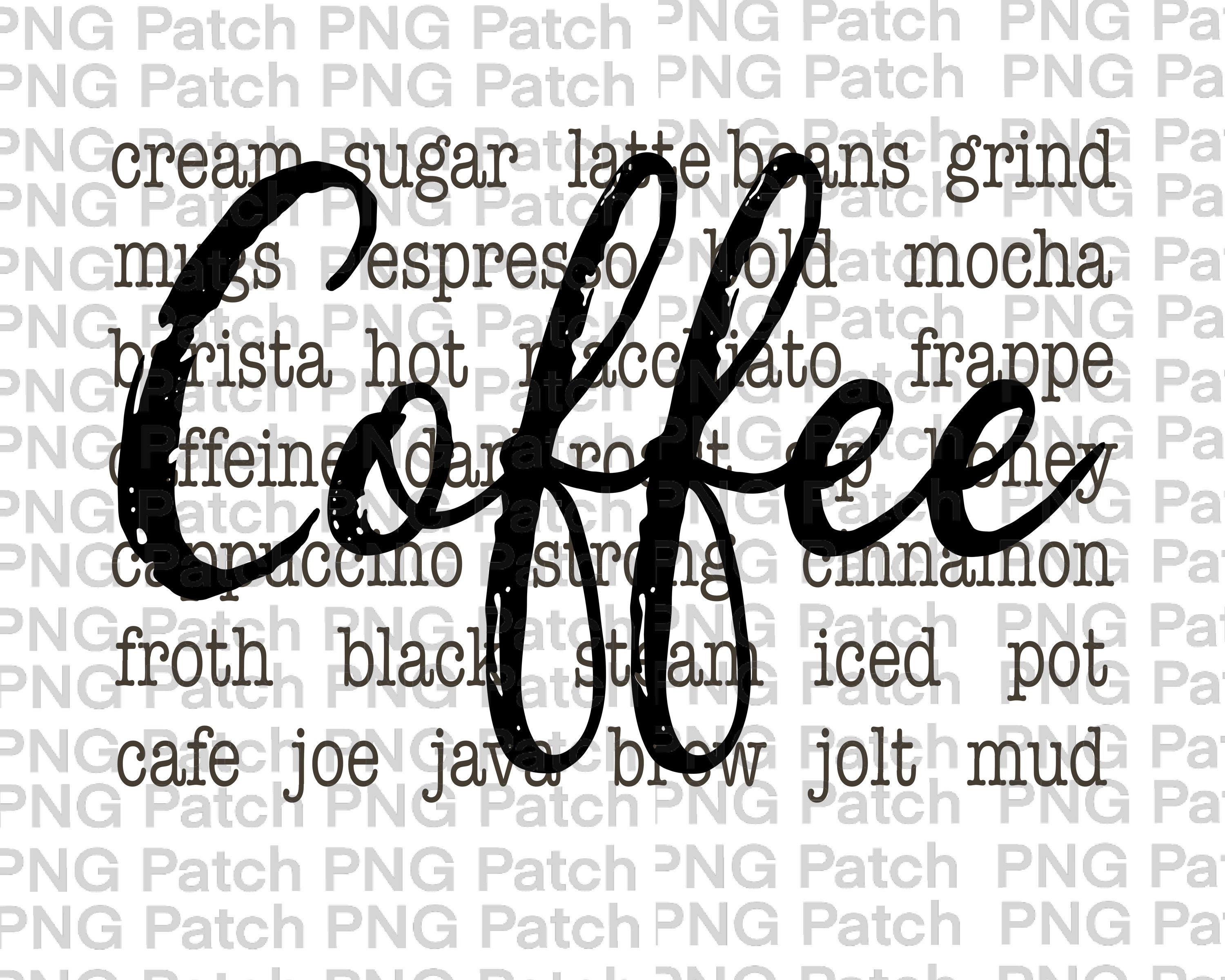 Coffee Coffee Words Fun Quotes PNG Digital Design Coffee Etsy