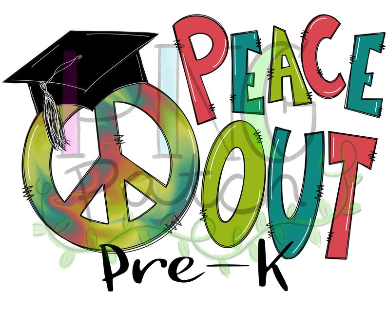 Free Free 335 Kindergarten Graduation Svg Peace Out Kindergarten SVG PNG EPS DXF File