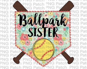 May include: A light blue and green baseball home plate with a floral pattern and a yellow softball. The text "Ballpark Sister" is written in black on the home plate.
