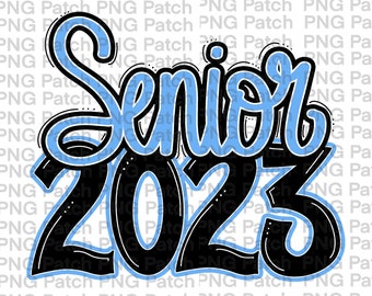Senior 2023 Graduation PNG | Columbia Blue and Black | Carolina Light Blue | Printable Sublimation Design or DTF Design | School Colors