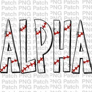 Könnte beinhalten: Das Wort "ALPHA" ist in Schwarz mit weißem Umriss geschrieben. Die Buchstaben sind so gestaltet, dass sie wie ein Baseball mit roten Nähten aussehen.