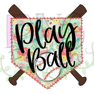 May include: A floral baseball home plate with the text "Play Ball" in black script. Two brown baseball bats are crossed behind the home plate.