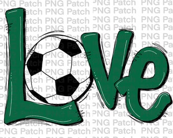 Soccer, Green Love with Soccer Ball, Soccer PNG Digital Design, Sports Sublimation Design Download, Print and Cut, Digital Download