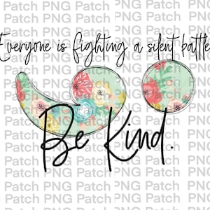 Könnte beinhalten: Eine türkisfarbene und florale Grafik mit einem Semikolon und einem Kreis. Der Text "Everyone is fighting a silent battle. Be Kind." ist in schwarzer Kursivschrift geschrieben.