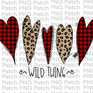 Wild Thing, Five Buffallo Plaid and Leopard Print Hearts, Cupid Arrow, Valentine's Day PNG Digital Design, Love Sublimation Design Download