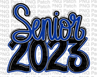 Senior 2023 Graduation PNG | Royal Blue and Black | Printable Sublimation Design or DTF Design | School Colors