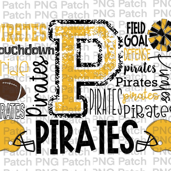 Pirates Football Typography, Yellow Gold Black, Mascot PNG File, Team Digital Design, Cheer Football Sublimation Designs, Touchdown, Defense