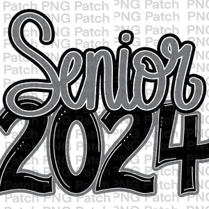 May include: Black and gray graphic design with the text "Senior 2024" in a stylized font.