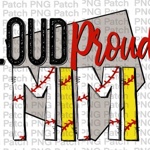 May include: A graphic design featuring the text "Loud Proud Mimi" in black, red, and yellow. The letters are decorated with a softball pattern.