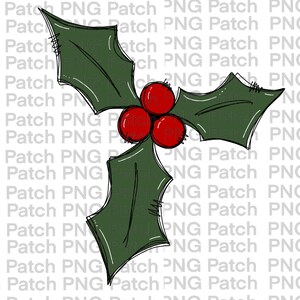 May include: A green holly sprig with three red berries. The holly leaves are drawn in a simple, hand-drawn style.