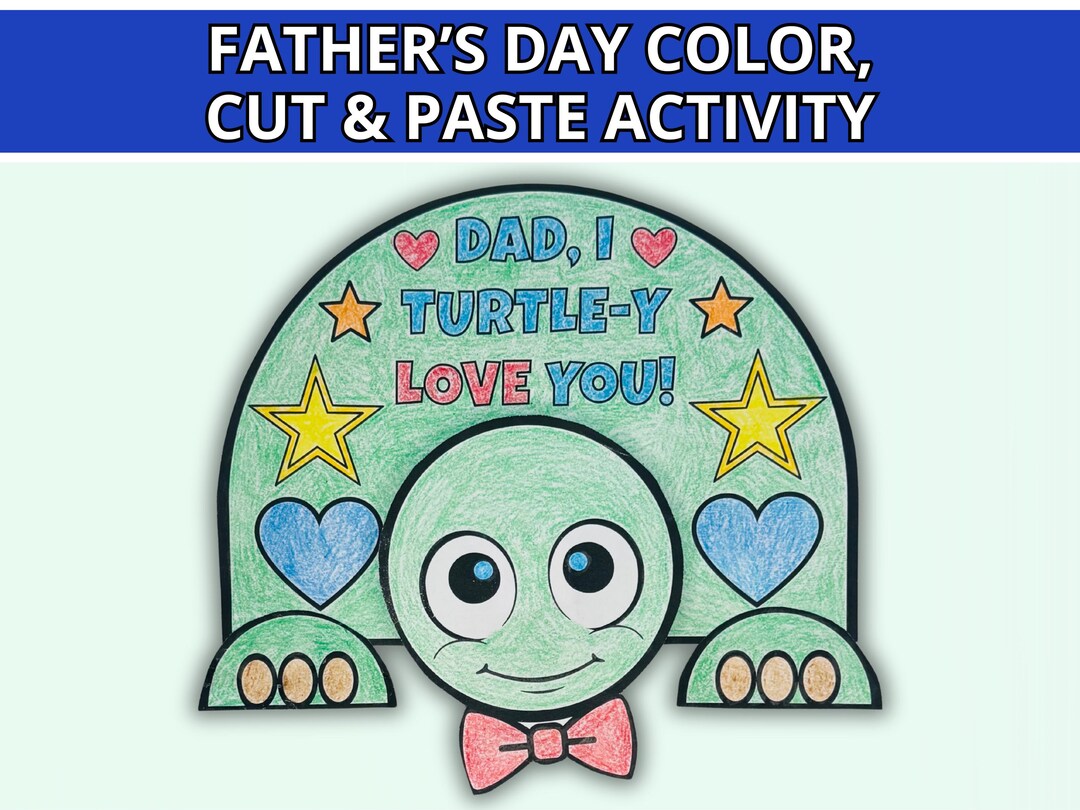 Fathers Day Craft for Kids, Turtle Paper Art Craft Printable, Dad Gift ...