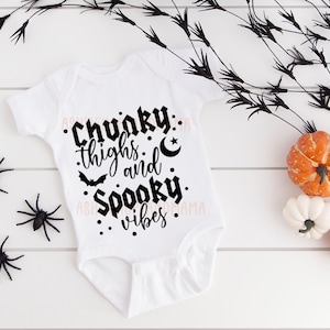 Spooky Vibes SVG, Chunky Thighs y Spooky Vibes Svg, Baby Halloween SVG, Funny Toddler SVG, Fall Svg, Fall Baby Svg, Png For Baby Boy