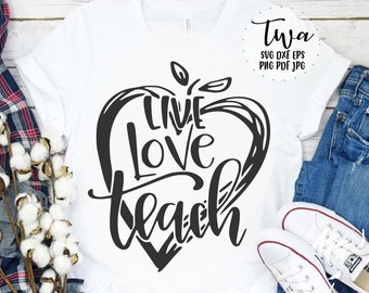 Live Love Teach Svg Etsy