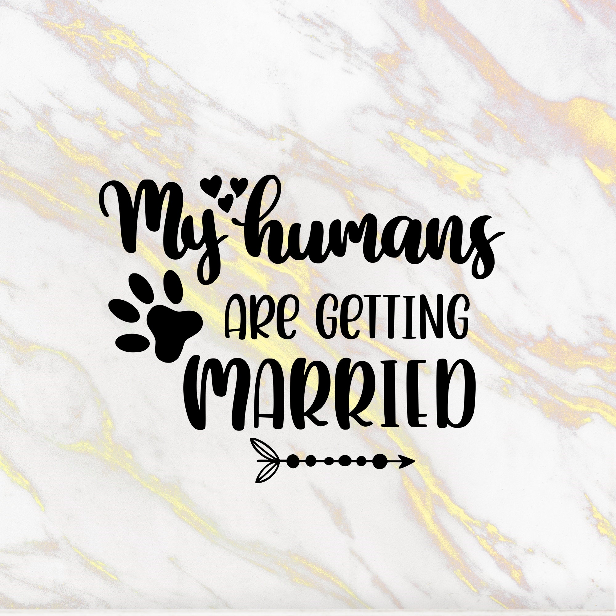 My Humans Are Getting Married Sign Svg Wedding Pet - Etsy Singapore
