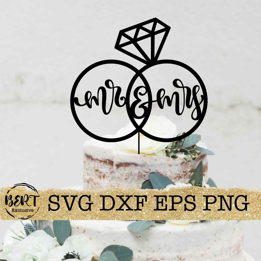 Mr and Mrs Cake Topper Svg, Cake Topper Cut Files for Cricut Silhoutte