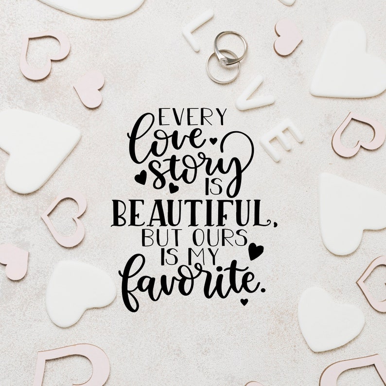Free Free 319 Every Love Story Svg SVG PNG EPS DXF File
