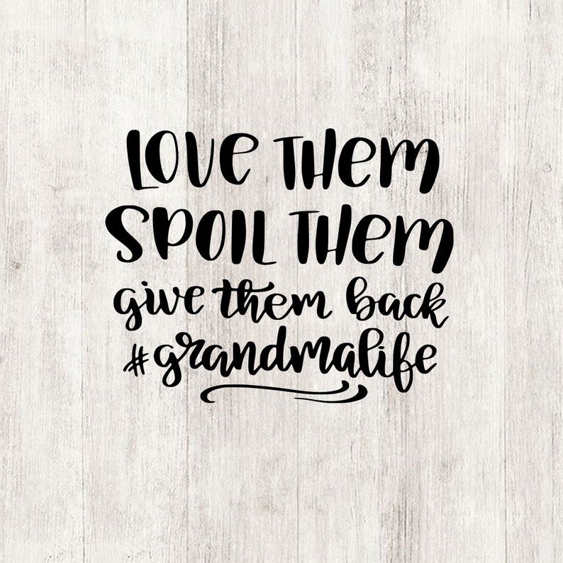 Free Free Love #Grandmalife Svg 425 SVG PNG EPS DXF File