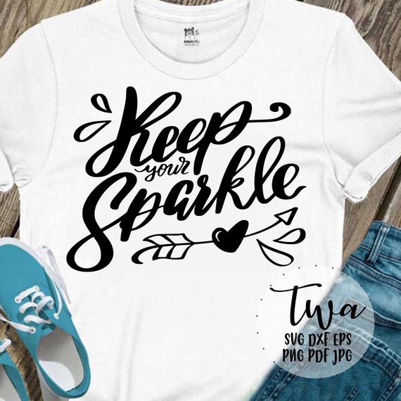 Keep Your Sparkle Svg Cut Files for Cricut Silhouette | Etsy