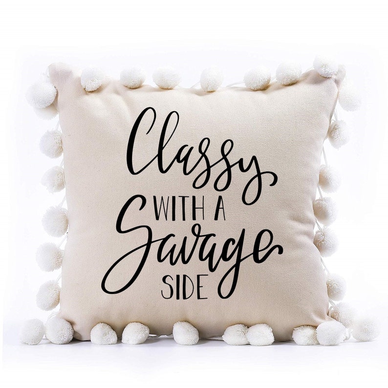 Classy With A Savage Side Svg Funny Womens Shirt Svg Cut