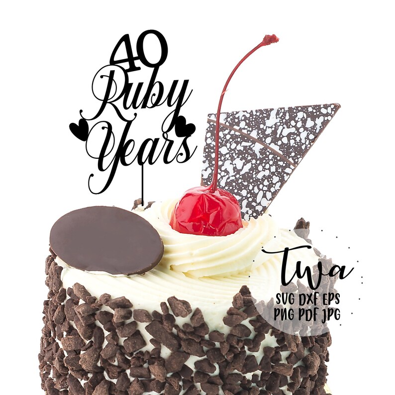 Download 40 years anniversary svg 40th anniversary cake topper | Etsy