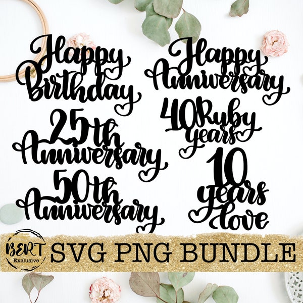 Cake toppers bundle svg, cake topper cut files for cricut silhouette, happy anniversary cake topper svg, happy birthday cake topper svg png
